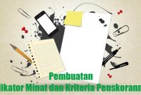 Indikator Minat dan Kriteria Penskoran