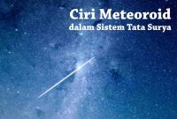 Ciri Meteoroid dalam Tata Surya