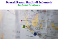 Daerah Rawan Banjir di Indonesia