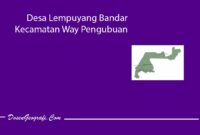 Desa Lempuyang Bandar Kecamatan Way Pengubuan