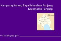 Kampung Karang Raya Kelurahan Panjang Kecamatan Panjang