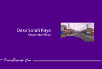 Desa Sondi Raya Kecamatan Raya